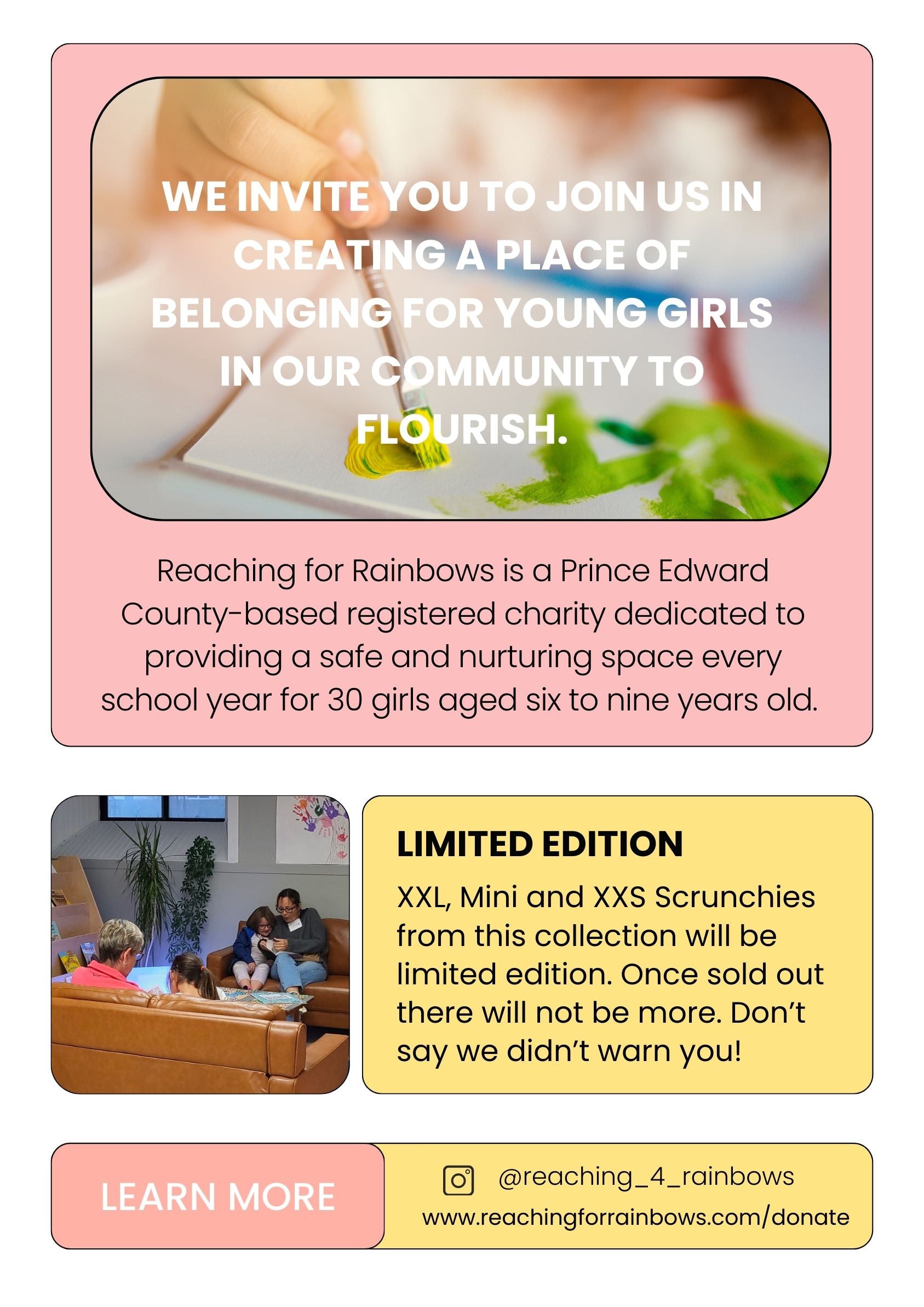 Limited edition Spring Drop Reaching For Rainbows Picton Ontario Charity Collaboration with XXL Scrunchie to donate 20% proceeds Picton Ontario Prince Edward County Small Business Owner