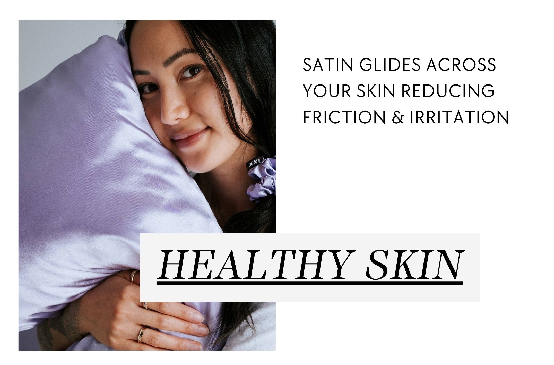 Satin Pillowcases Healthy Skin