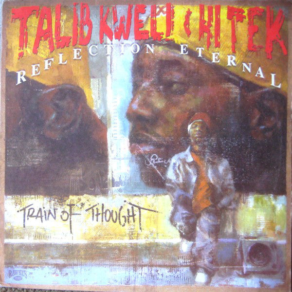 Buy Talib Kweli & Hi Tek* : Reflection Eternal : Train Of Thought