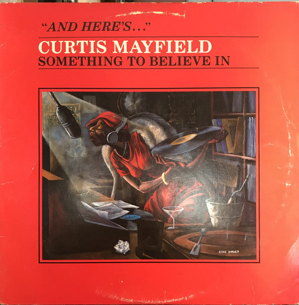 最安値に挑戦！ Curtis Mayfield Something To Believe In fawe.org