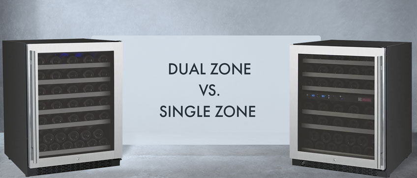 Dual Zone vs. Single Zone