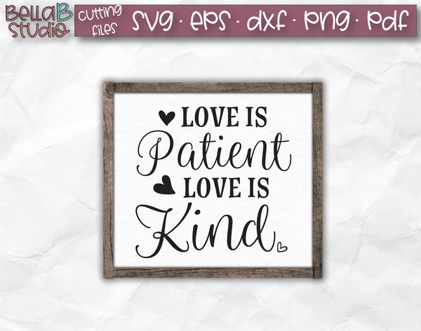 Free Free 128 Love Is Patient Love Is Kind Svg Free SVG PNG EPS DXF File