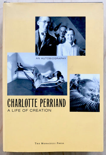 Charlotte Perriand: Inventing a New World by Jacques Barsac, Sebastien  Cherruet, and Pernette Perriand: Charlotte Perria…