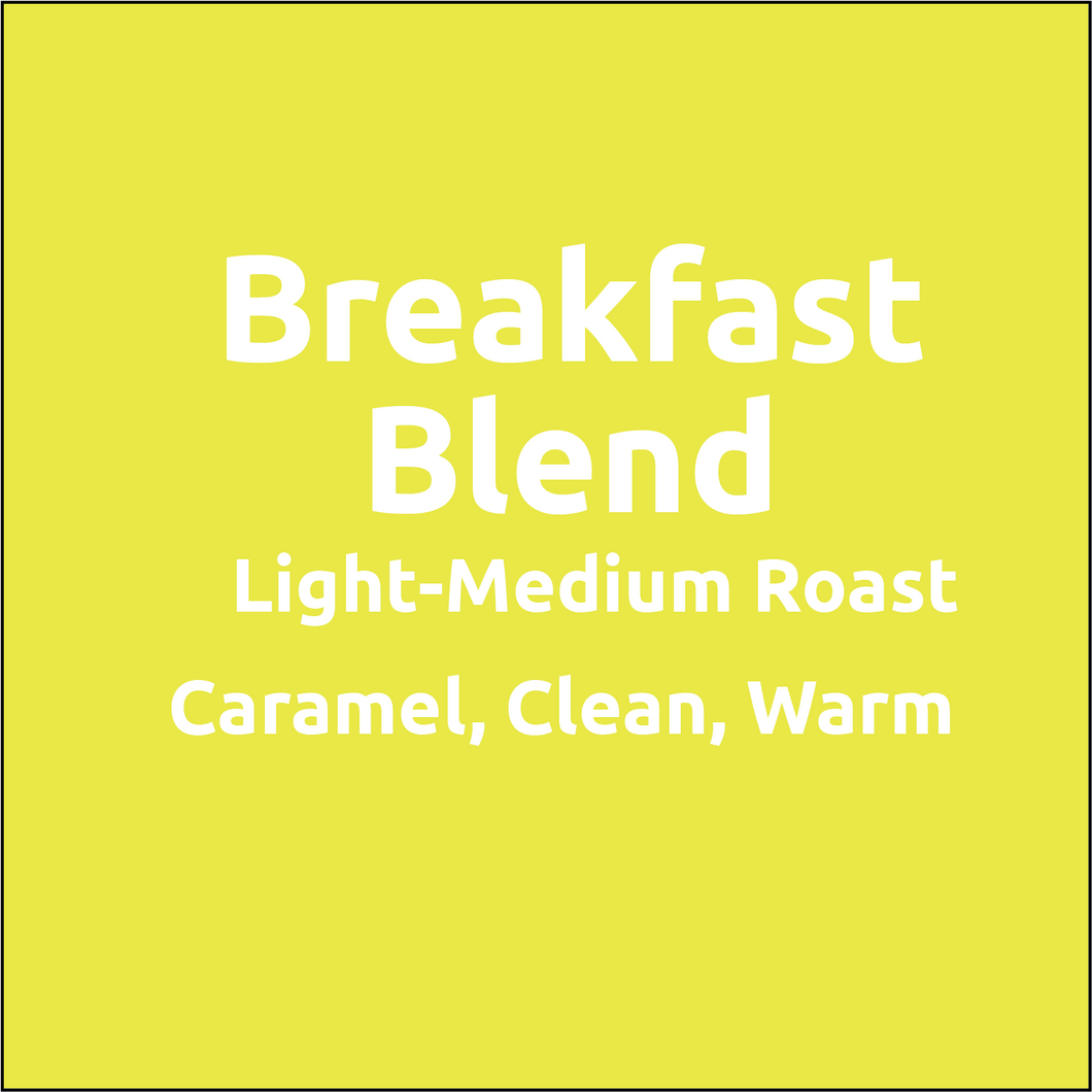 Breakfast Blend - Royal Mile Coffee Roasters