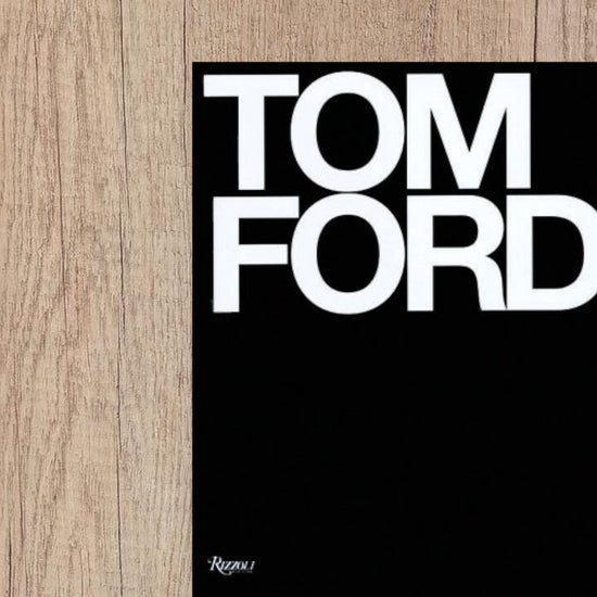 TOM FORD Hardcover | Book Rizzoli - Curated Home Decor