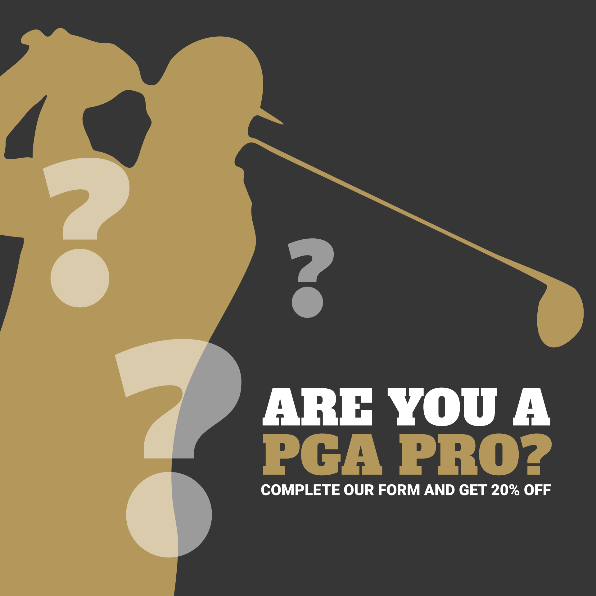 Silhouette of a golfer with text asking 'Are you a PGA Pro?' and offering 20% off.