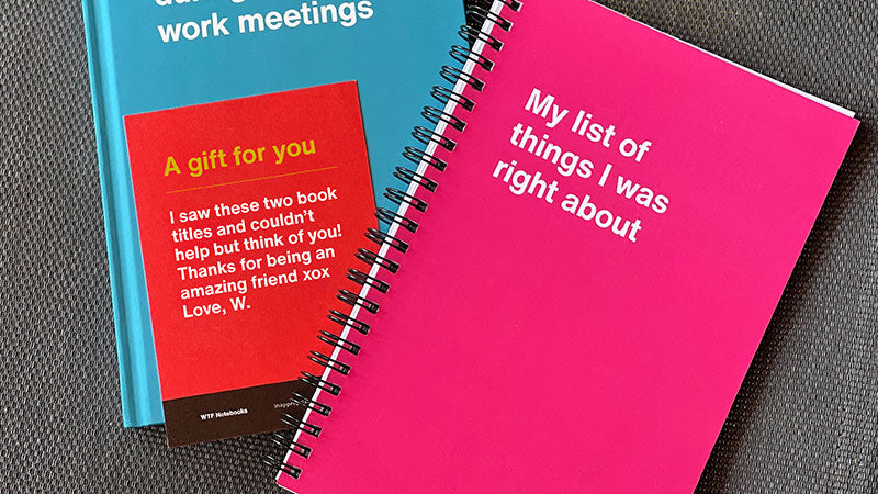 Two WTF Notebooks and a Custom Message Card