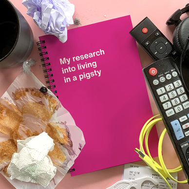 A Mother's Day gift notebook titled My research into living in a pigsty