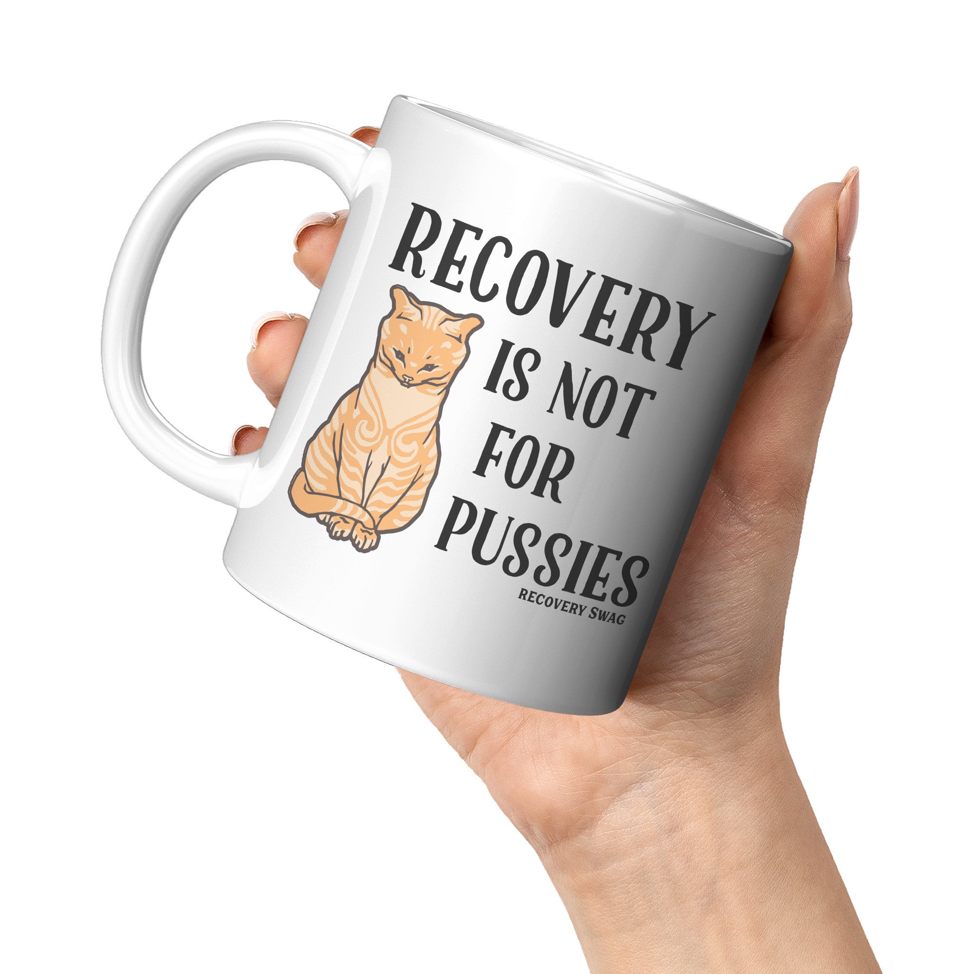 Recovery is not for Pussies