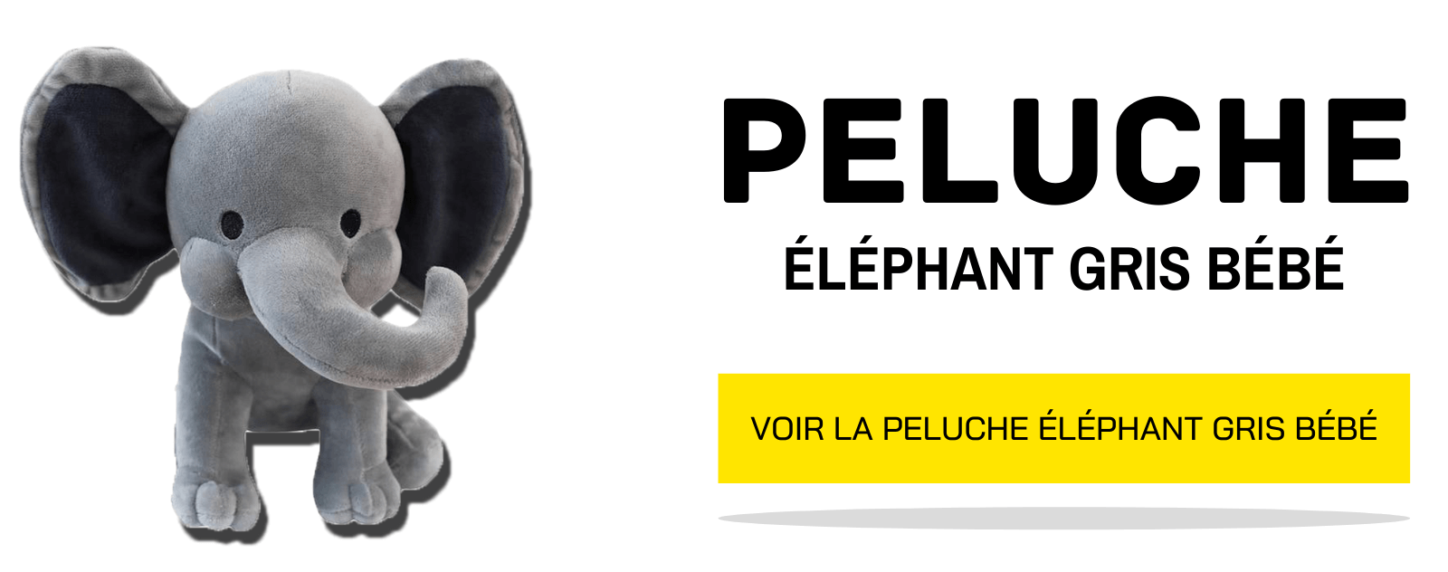 Acheter la Peluche Éléphant Gris Bébé