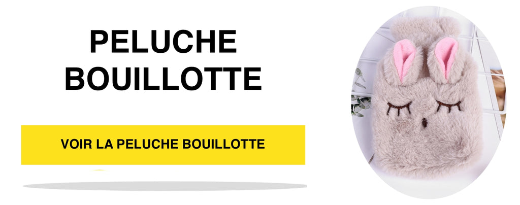 Voir la Peluche Bouillotte