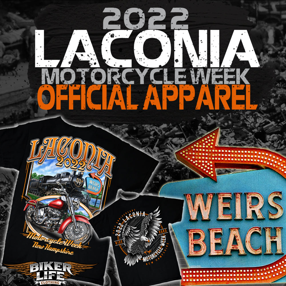 2022 Laconia Motorcycle Week tagged "XXXXXXLarge" Biker Life Clothing