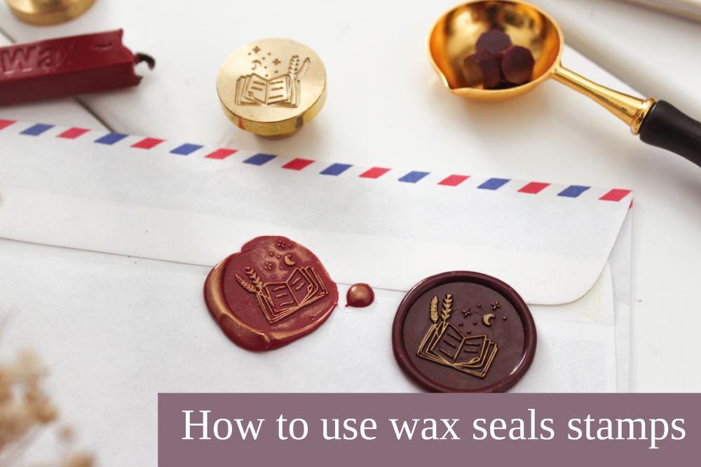 How To Use A Wax Seal Stamp A Beginner’s Guide Note