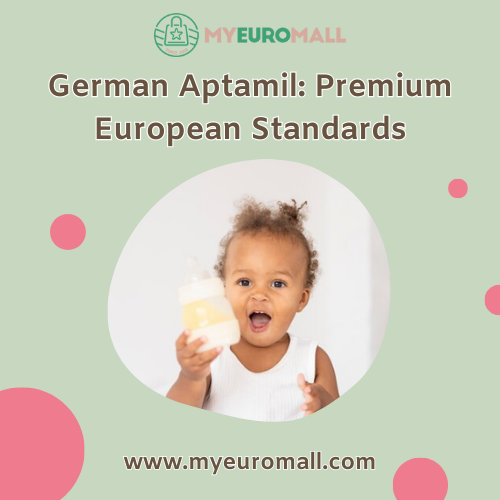 German Aptamil: Premium European Standards