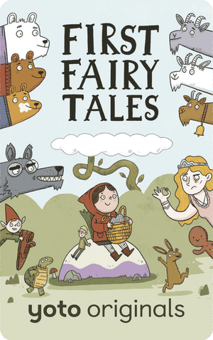 First Fairy Tales. Yoto