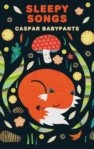 Sleepy Songs. Caspar Babypants