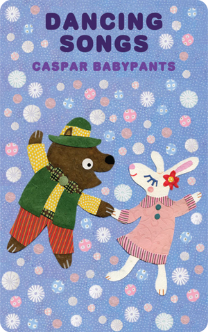Dancing Songs. Caspar Babypants