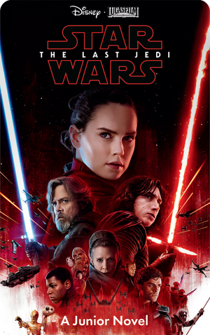 Star Wars: The Last Jedi (Digital). Disney Lucasfilm Press