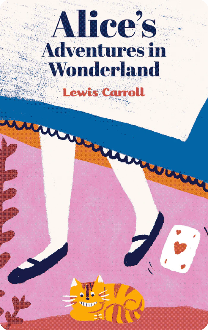 ALICE IN WONDERLAND. [Book]