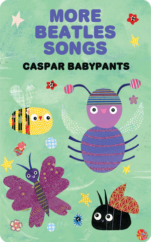 More Beatles Songs. Caspar Babypants