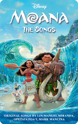 Moana: The Songs. Various