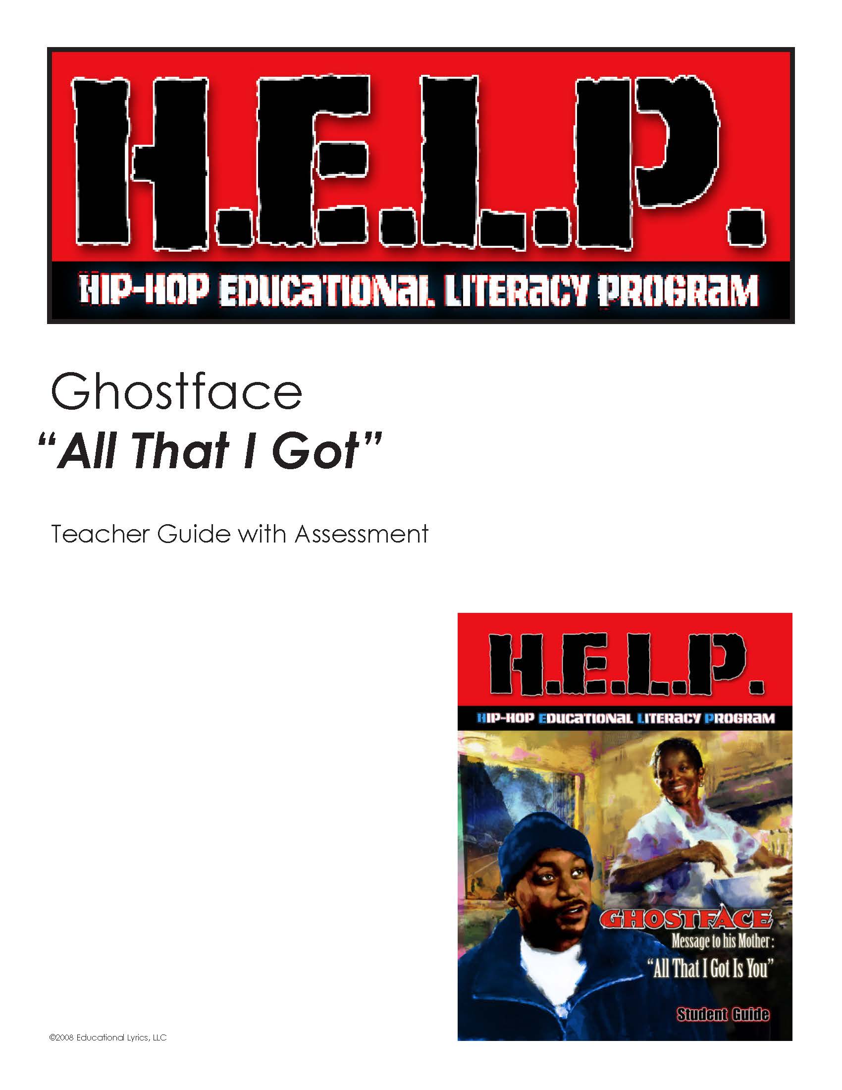 H E L P Teacher Guide Ghostface W Mary J Blige All That I Got I Ga Bookstore