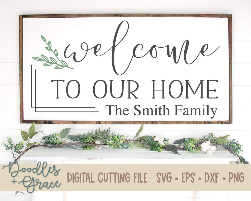 Free Free 269 Welcome To Our New Home Svg SVG PNG EPS DXF File