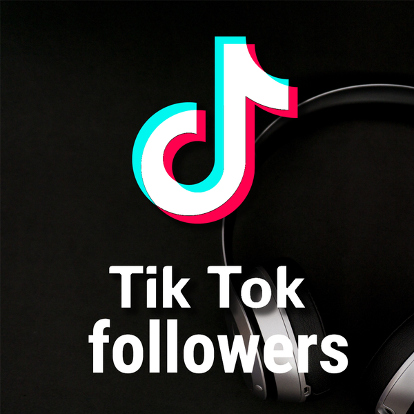 Buy 1000 TikTok Followers Super Instantly Delivered