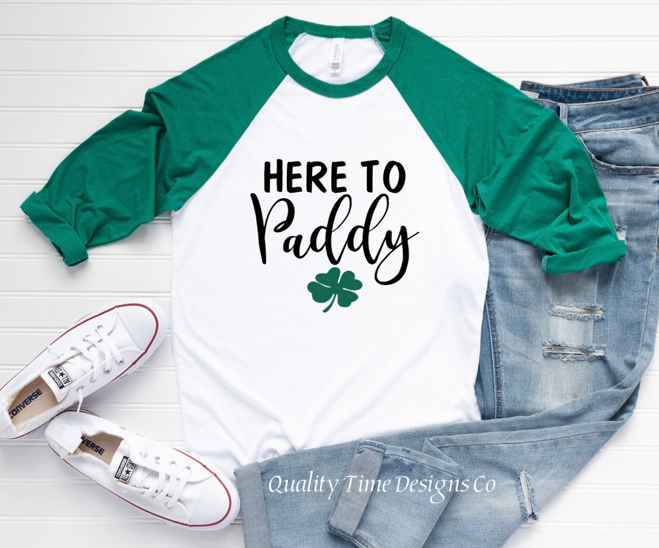 Here to Paddy- St. Patrick’s Day 3/4 sleeve raglan – Quality Time ...