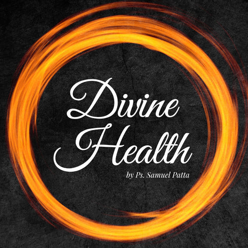 DIVINE HEALTH Full Series Mp3 (Eng)