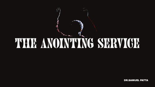 Anointing Service - 05/02/21