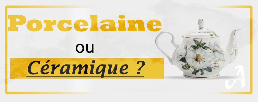 Théière Céramique ou Porcelaine ? Faite le Bon Choix !