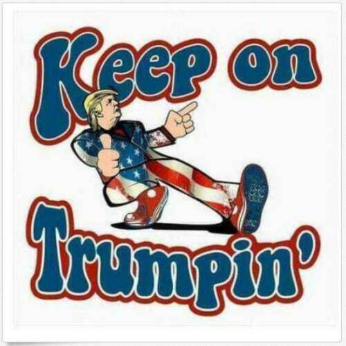 Keep On Trumpin' Patriotic bumper sticker.