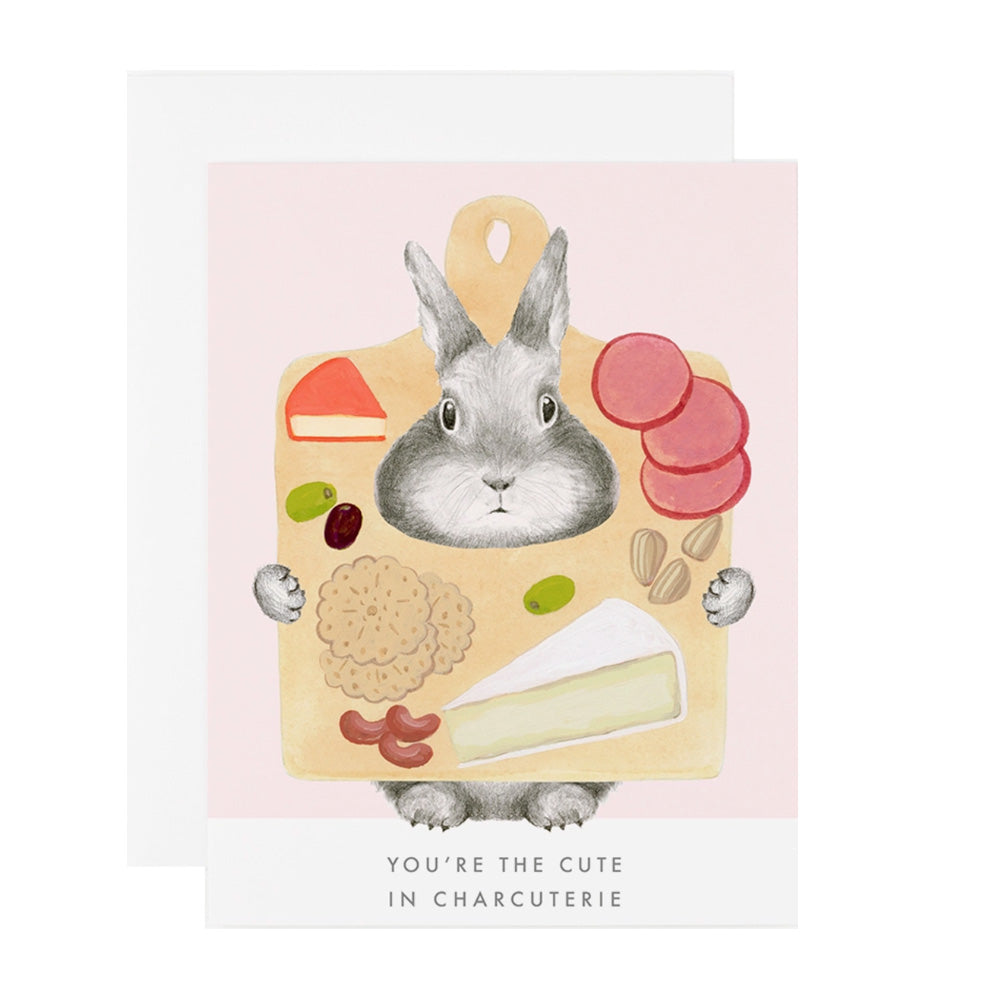 You're the Cute in Charcuterie Card