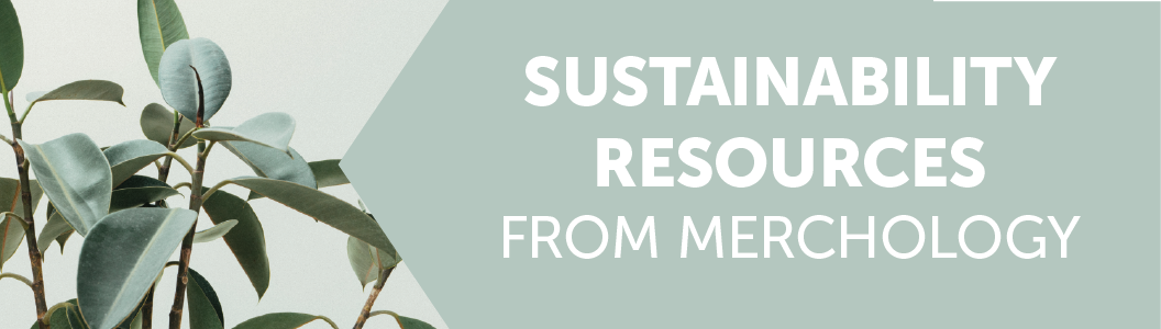 Sustainability Resources from Merchology