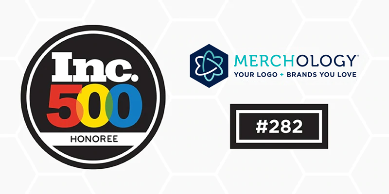 Merchology awarded spot #282 on Inc. 5000 List for 2018