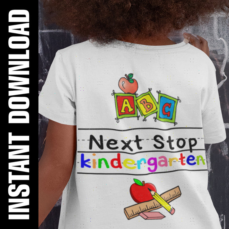 Download Next Stop Kindergarten Png Svg Eboss 247