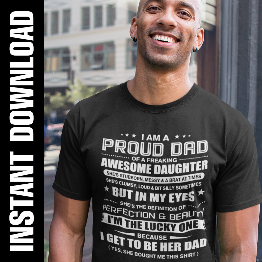 Download Proud Dad Awesome Daughter PNG SVG - eBoss 247