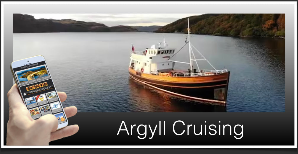 Argyll Cruising - Scotland Tour Guide