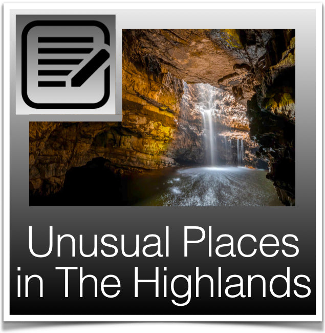 Unusual Places in Highlands Blog