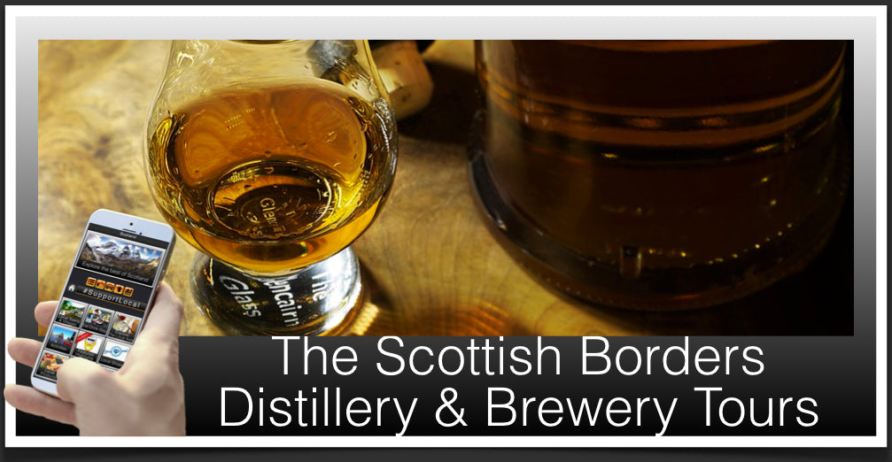 Distilleries Tours Scottish Borders