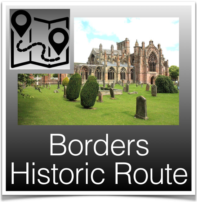 Borders Historical Route