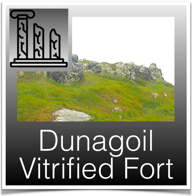 Dunagoil Vitrified Fort