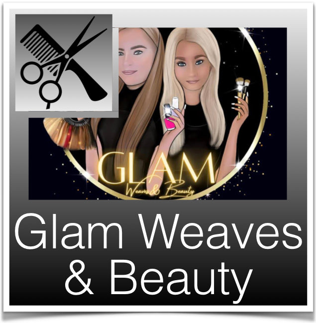 Glam Weaves and beauty