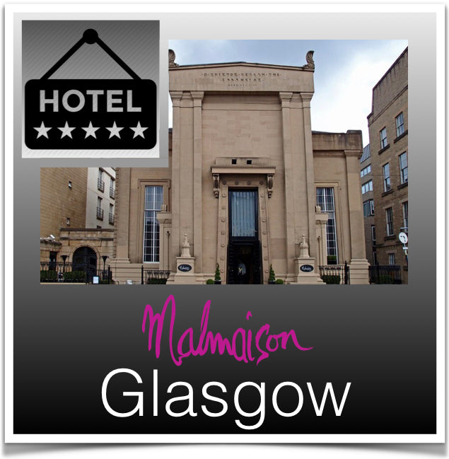 Glasgow Malmaison Glasgow