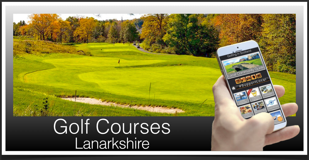 Golfing in Lanarkshire