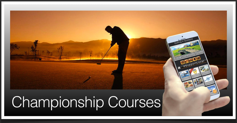 Championship Golf Courses Scotland