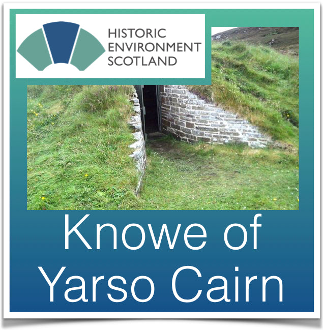 Knowe of Yarso Cairn