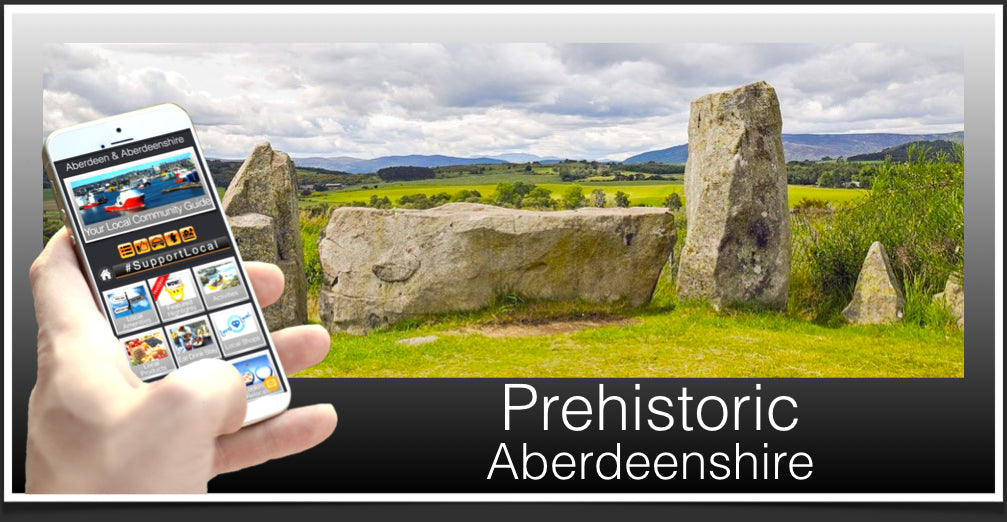 Prehistoric Header Aberdeenshire