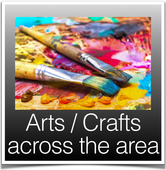 Arts / Crafts around the area